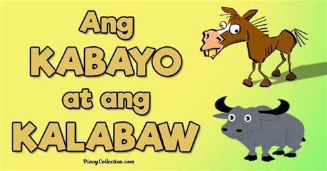 Ang Pabula NG Kabayo at Kalabaw .